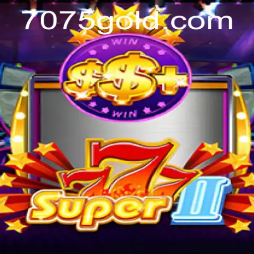 Discover the Thrilling World of Super777II: An In-Depth Overview